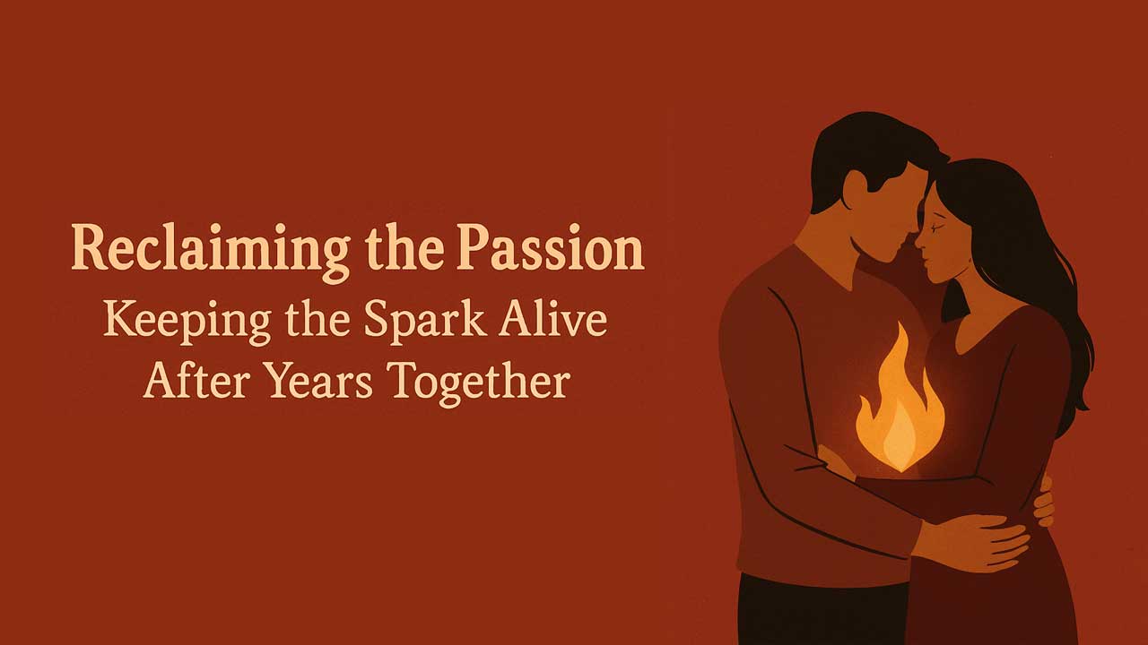 passion | Embracing Intimacy